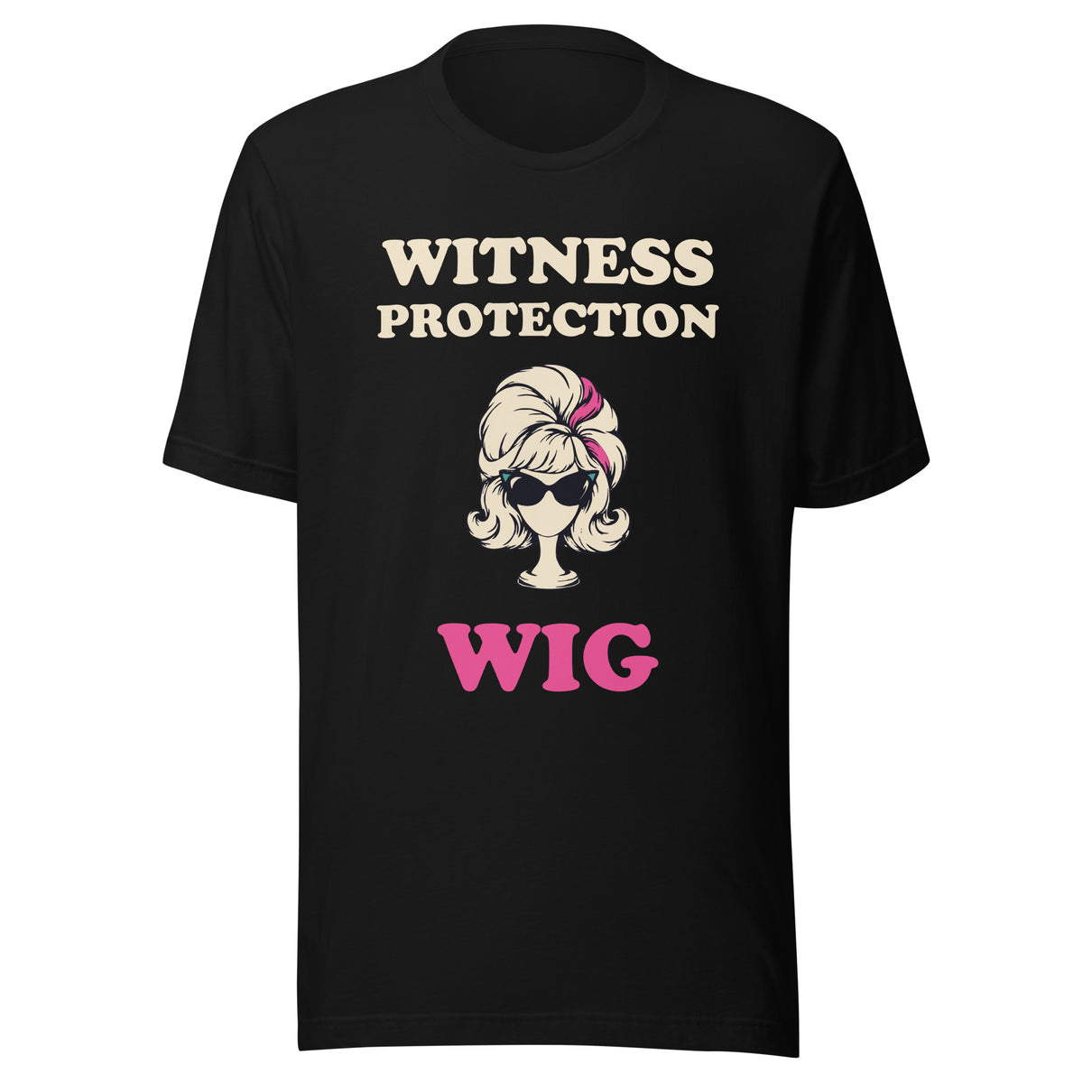 Witness Protection Wig T-Shirt in Black, front view